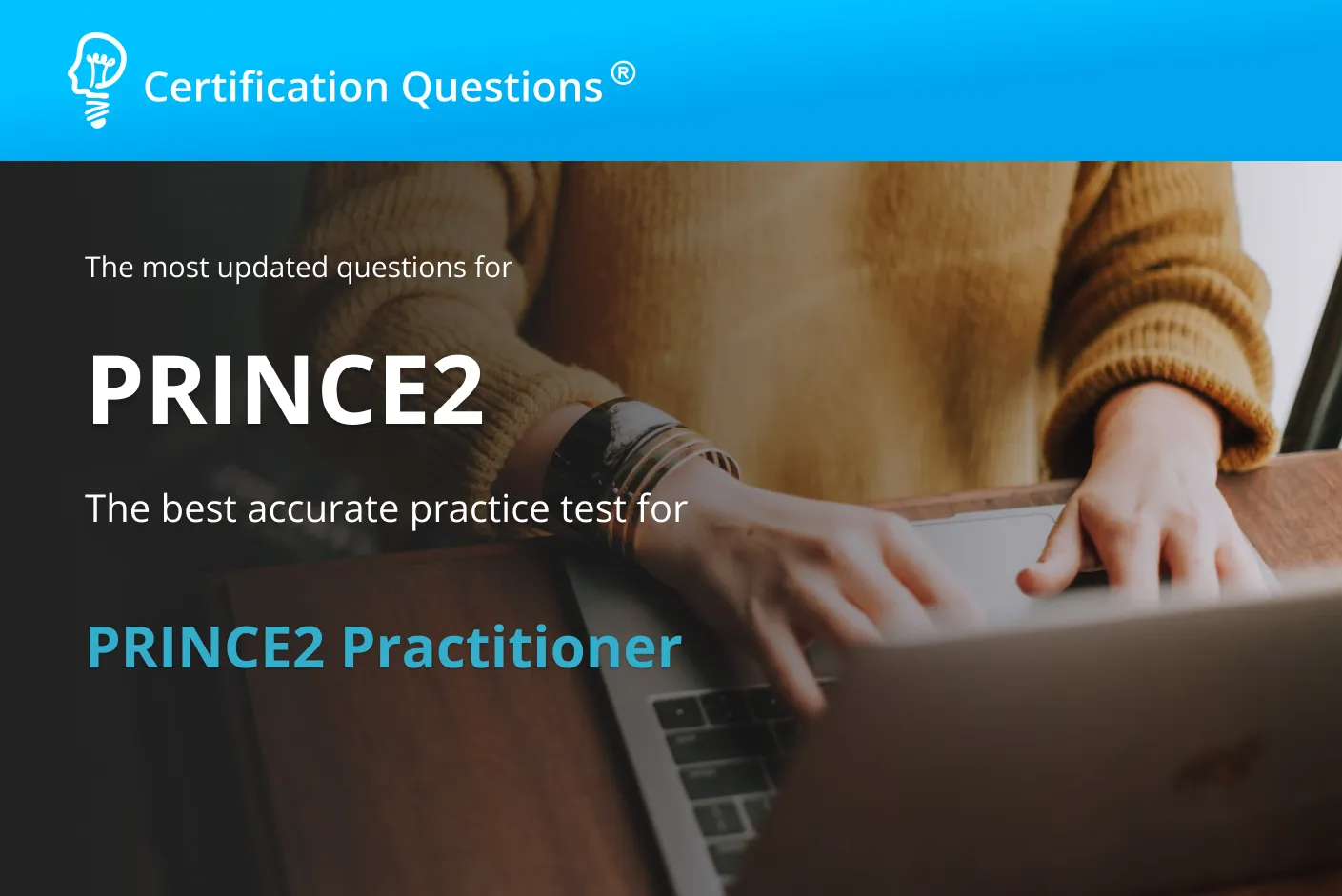 This guide is related to Prince2 practitioner exam questions