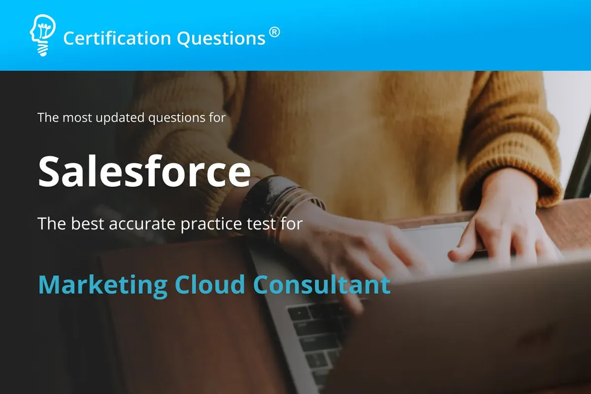 This image represents the marketing cloud consultant exam questions This image represents the marketing cloud consultant exam questions